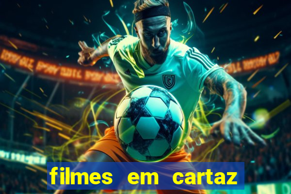 filmes em cartaz barra shopping